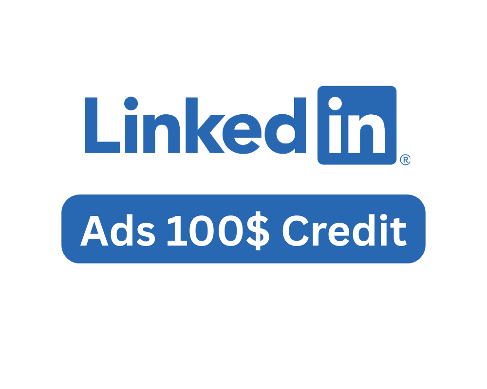 LinkedIn Ads Credit – $100 Coupon Code